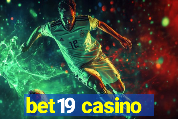 bet19 casino